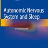 Autonomic Nervous System and Sleep: Order and Disorder (Original PDF from Publisher)