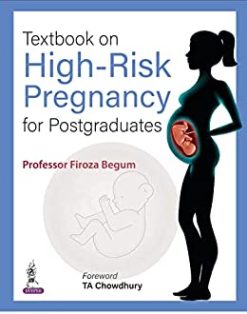 Textbook on High-Risk Pregnancy for Postgraduates (Original PDF from Publisher)