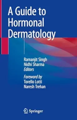 A Guide to Hormonal Dermatology, 2024th Edition (EPUB)