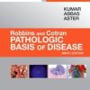 Robbins & Cotran Pathologic Basis of Disease, 9e (ORIGINAL PDF from Publisher)