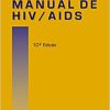 Manual de HIV / Aids, 10th Edition (Original PDF from Publisher)