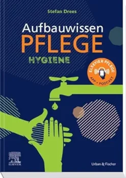 Aufbauwissen Pflege Hygiene (German Edition) (True PDF from Publisher)