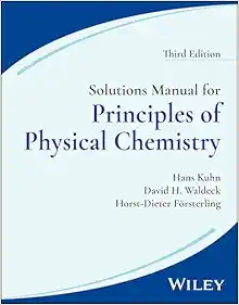 Solutions Manual for Principles of Physical Chemistry, 3rd Edition (Original PDF from Publisher)