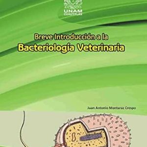 Breve introducción a la bacteriología veterinaria (Spanish Edition) (EPUB)