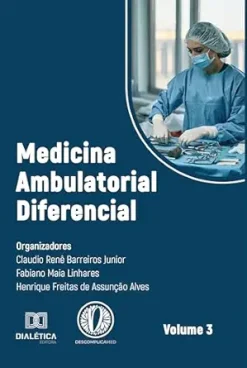 Medicina Ambulatorial Diferencial: – volume 3 (Portuguese Edition) (EPUB)