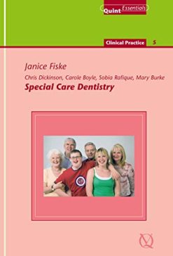 Special Care Dentistry (QuintEssentials of Dental Practice Book 42) (EPUB)