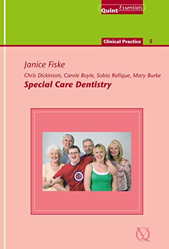 Special Care Dentistry (QuintEssentials of Dental Practice Book 42) (EPUB)