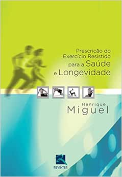 Prescrição do Exercício Resistido para a Saúde, 1st Edition (EPUB)