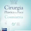 Cirurgia Plástica da Face e Cosmiatria (Portuguese Edition) (EPUB)