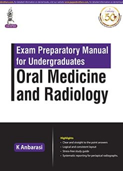 Exam Preparatory Manual for Undergraduates Oral Medicine and Radiology (Original PDF from Publisher)
