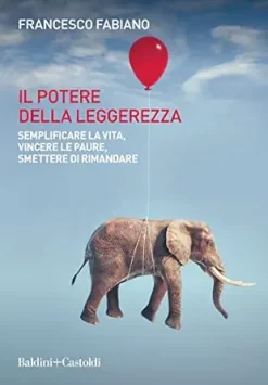 Il potere della leggerezza (Italian Edition) (EPUB)