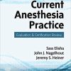 Current Anesthesia Practice: Evaluation & Certification Review (Original PDF from Publisher)