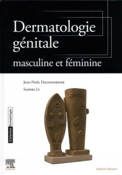 Dermatologie génitale: masculine et féminine (Original PDF from Publisher)