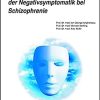 Moderne Behandlungskonzepte der Negativsymptomatik bei Schizophrenie (UNI-MED Science) (German Edition) (Original PDF from Publisher)