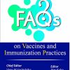 FAQs on Vaccines and Immunization Practices, 3rd Edition (Original PDF from Publisher)