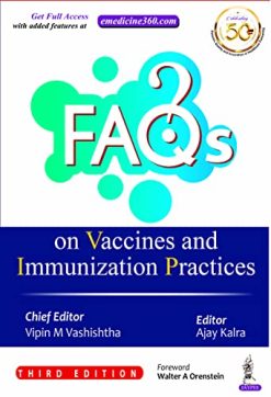 FAQs on Vaccines and Immunization Practices, 3rd Edition (Original PDF from Publisher)