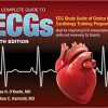 The Complete Guide to ECGs: A Comprehensive Study Guide to Improve ECG Interpretation Skills, 5ed (Original PDF from Publisher)