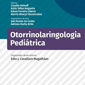 Otorrinolaringologia pediátrica (Série Pediatria Soperj) (Portuguese Edition) (EPUB)