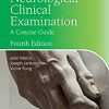 Neurological Clinical Examination: A Concise Guide, 4th Edition (Original PDF from Publisher)