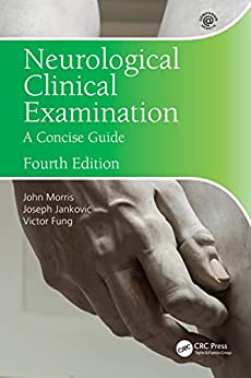 Neurological Clinical Examination: A Concise Guide, 4th Edition (Original PDF from Publisher)