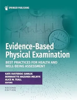 Evidence-Based Physical Examination: Best Practices for Health and Well-Being Assessment, 2nd Edition (Original PDF from Publisher)