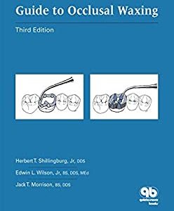 Guide to Occlusal Waxing: Third Edition (Original PDF from Publisher)