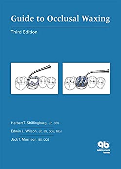 Guide to Occlusal Waxing: Third Edition (Original PDF from Publisher)