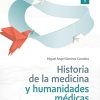 Historia de la Medicina y humanidades médicas (Original PDF from Publisher)