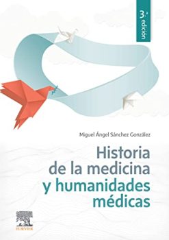 Historia de la Medicina y humanidades médicas (Original PDF from Publisher)