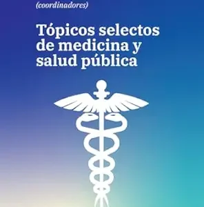 Tópicos selectos de medicina y salud pública (Spanish Edition) (EPUB)