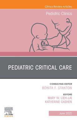 Pediatric Critical Care, An Issue of Pediatric Clinics of North America, E-Book (The Clinics: Internal Medicine) (Original PDF from Publisher)