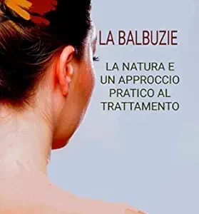 La Balbuzie: La natura e un approccio pratico al trattamento (Italian Edition) (EPUB)
