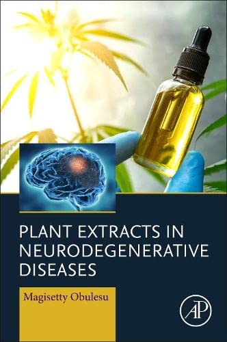 Plant Extracts in Neurodegenerative Diseases (Original PDF from Publisher)
