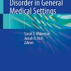 Treating Opioid Use Disorder in General Medical Settings (Original PDF from Publisher)