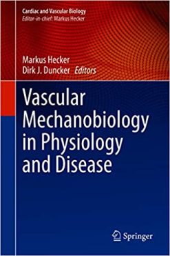 Vascular Mechanobiology in Physiology and Disease (Original PDF from Publisher)