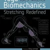 Yoga Biomechanics: Stretching Redefined (Original PDF from Publisher)