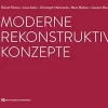 Moderne rekonstruktive Konzepte (German Edition) (EPUB)