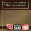 Surgical Complications in Oral Implantology: Etiology, Prevention, and Management (Original PDF from Publisher)