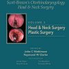 Scott-Brown’s Otorhinolaryngology and Head and Neck Surgery: Volume 3: Head and Neck Surgery, Plastic Surgery (PDF)