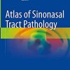 Atlas of Sinonasal Tract Pathology (Original PDF from Publisher)