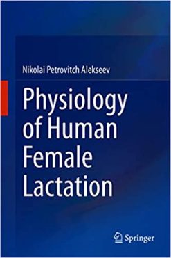 Physiology of Human Female Lactation (Original PDF from Publisher)