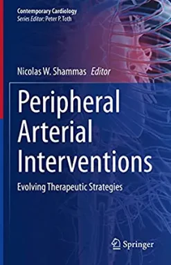 Peripheral Arterial Interventions: Evolving Therapeutic Strategies (Contemporary Cardiology) (EPUB)