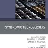 Syndromic Neurosurgery, An Issue of Neurosurgery Clinics of North America , An Issue of Neurosurgery Clinics of North America, E-Book (The Clinics: Internal Medicine) (Original PDF from Publisher)