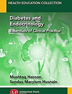 Diabetes and Endocrinology: Essentials of Clinical Practice (Original PDF from Publisher)