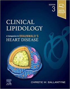 Clinical Lipidology: A Companion to Braunwald’s Heart Disease, 3rd edition (True PDF)