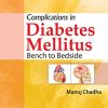 Complications in Diabetes Mellitus: Bench to Bedside (Original PDF from Publisher)