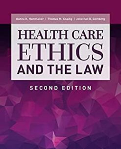 Health Care Ethics and the Law, 2nd Edition (Original PDF from Publisher)