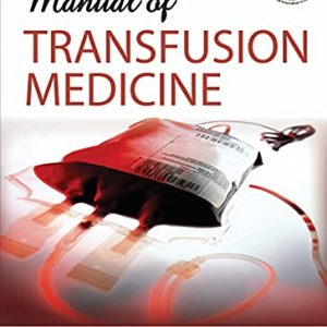 Manual Of Transfusion Medicine (Original PDF from Publisher)