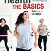 Health: The Basics, 14th Edition (Original PDF from Publisher)