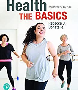 Health: The Basics, 14th Edition (Original PDF from Publisher)